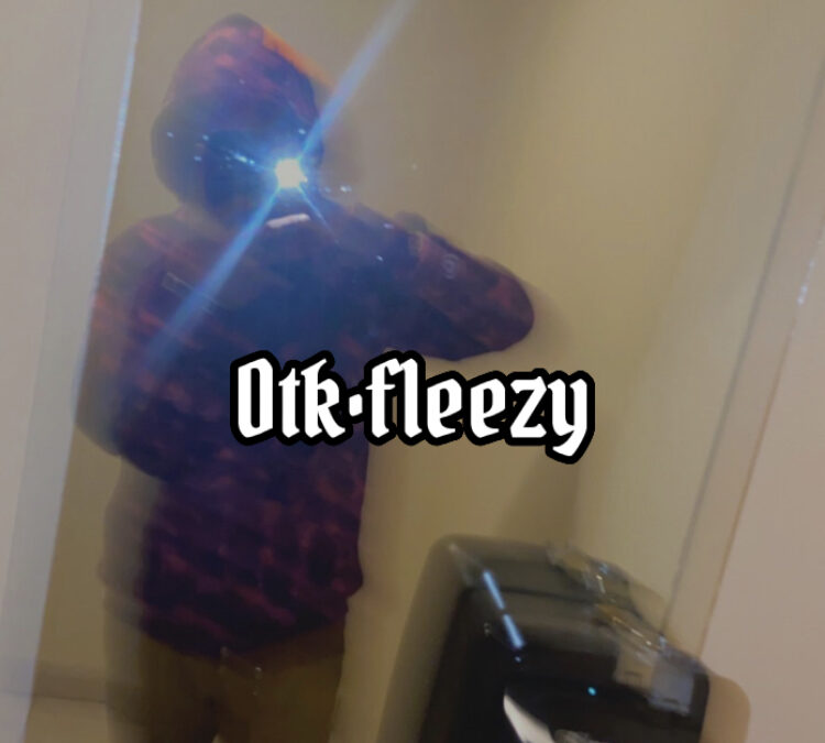 Otk•fleezy