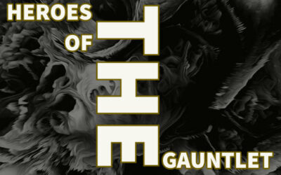 Heroes Of The Gauntlet