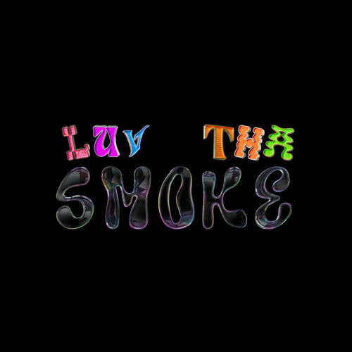 LuvThaSmoke!